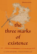 The Three Marks of Existence : Dharma Stories-9781961864283