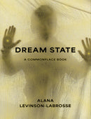 Dream State : A Commonplace Book-9781961884267