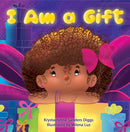 I Am a Gift-9781961917071
