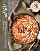 Highland Harvest : Countryside Recipes & Inspiration for Gathering-9781962098304