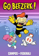 Go Beezerk! Volume 1-9781962298070