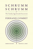 SchrummSchrumm, or The Sunday Quicksands Excursion