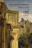 Little Castles of Bohemia : Prose and Poetry-9781962728089