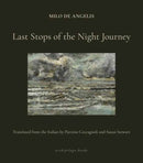 Last Stops of the Night Journey