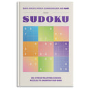 200 Stress-Relieving Sudoku Puzzles to Sharpen Your Mind : Presented by Maria Shriver, Patrick Schwarzenegger, and MOSH-9781963183320