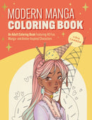 The Modern Manga Coloring Book : Pop Manga and Anime-Inspired Coloring Book for Teens and Adults-9781963183351