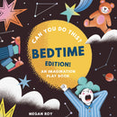 Can You Do This? (Bedtime)
