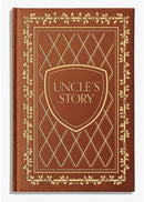 Uncle's Story : A Memory and Keepsake Journal for My Family-9781963183672
