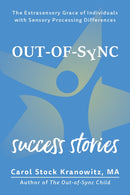 Extrasensory Grace : Success Stories About Out-of-Sync People-9781963367294