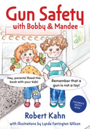 Bobby and Mandee's Gun Safety Book-9781963367317