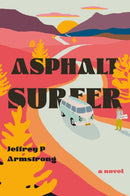 Asphalt Surfer-9781963511468