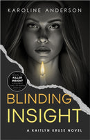 Blinding Insight