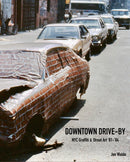 Downtown Drive-by
