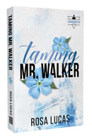 Taming Mr. Walker : Volume 1-9781964264233