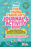 The Young Traveler''s Journal & Activity Book (Mommy Poppins)
