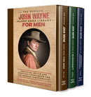 The Official John Wayne Handy Book Library for Men (Boxed Set) : Essential life skills and survival techniques for the rugged individualist-9781964487182