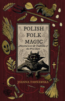 Polish Folk Magic