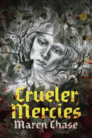 Crueler Mercies-9781964721033