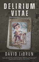 Delirium Vitae-9781965199022