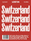 LOST iN Switzerland