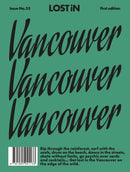 LOST iN Vancouver