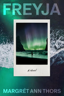 FREYJA : A Novel-9781966302230