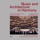 Music and Architecture in Harmony