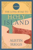 The Long Road to Holy Island