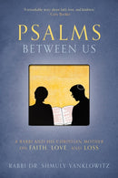 Psalms Between Us