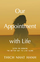 Our Appointment with Life (Updated)