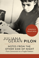 Notes from the Other Side of Night