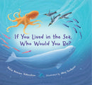 If You Lived in the Sea, Who Would You Be?-9781970039108