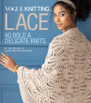 Vogue (R) Knitting Lace : 40 Bold & Delicate Knits-9781970048063
