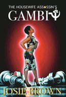 The Housewife Assassin's Gambit : Book 23 - The Housewife Assassin Mystery Series-9781970093223