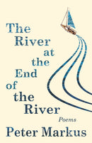 The River at the End of the River