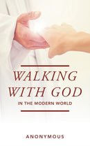 Walking with God in the Modern World-9781973684114