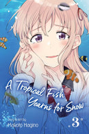 A Tropical Fish Yearns for Snow, Vol. 3