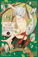 In the Name of the Mermaid Princess, Vol. 3-9781974746286