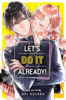 Let''s Do It Already!, Vol. 1