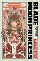 Blade of the Moon Princess, Vol. 5-9781974748709