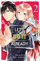 Let''s Do It Already!, Vol. 2