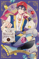 In the Name of the Mermaid Princess, Vol. 5-9781974751860