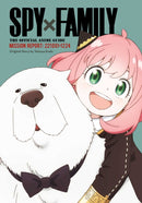 Spy x Family: The Official Anime Guide-Mission Report: 221001-1224-9781974752973