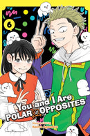 You and I Are Polar Opposites, Vol. 6-9781974755516