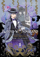 Disney Twisted-Wonderland: The Manga - Book of Octavinelle, Vol. 1-9781974755837