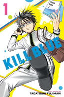 Kill Blue, Vol. 1-9781974756131