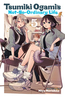 Tsumiki Ogami''s Not-So-Ordinary Life, Vol. 5