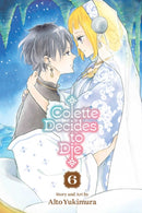Colette Decides to Die, Vol. 6