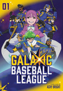 GalaXic Baseball League, Vol. 1