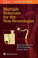 Multiple Sclerosis for the Non-Neurologist-9781975102517